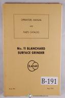 Blanchard-Blanchard No. 11 Surface Grinder Operators, Parts Manual-#11-11-No. 11-01